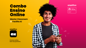 Amplifica ON - Combo Ensino Online